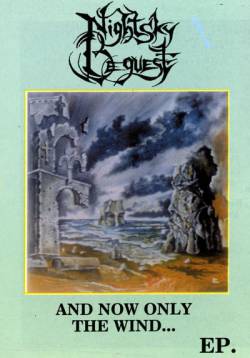 Nightsky Bequest : And Now Only the Wind is Left Straying Vanishingly